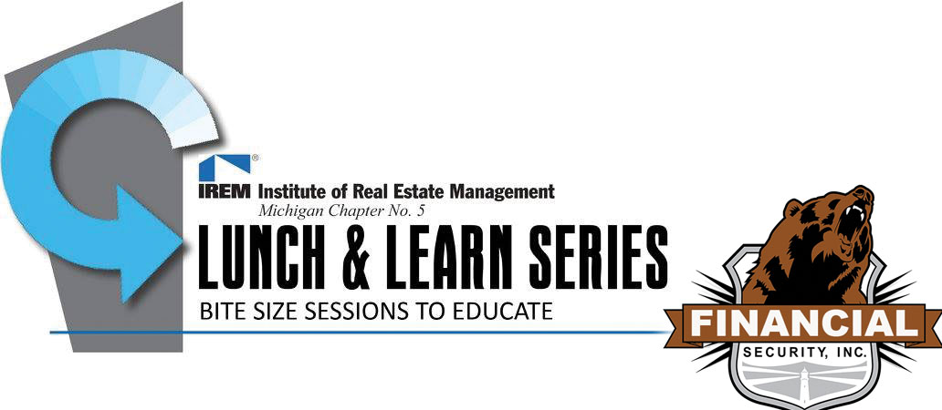 IREM - Institute of Real Estate Management Lunch & Learn Series with Diplomatic Treasury Reserve